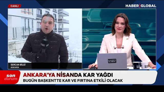 Başkent nisanda beyaza büründü, Haber Global ekibi son durumu görüntüledi