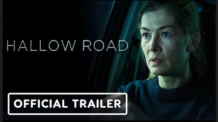 Hallow Road | Official Trailer - Rosamund Pike, Matthew Rhys