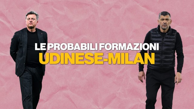 Udinese-Milan, le probabili formazioni di Conceiçao e Runjaić