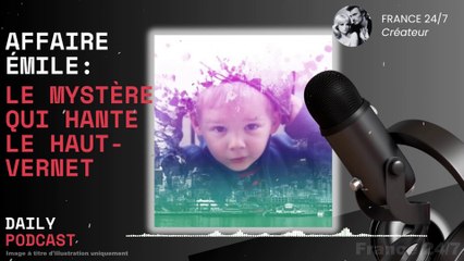 Affaire Émile  Le mystère qui hante le Haut-Vernet