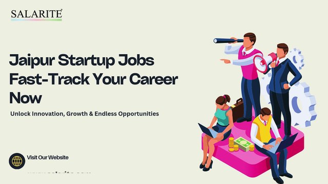 Jaipur Startup Jobs Fast-Track Your Career Now