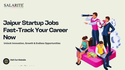 Jaipur Startup Jobs  Fast-Track Your Career Now