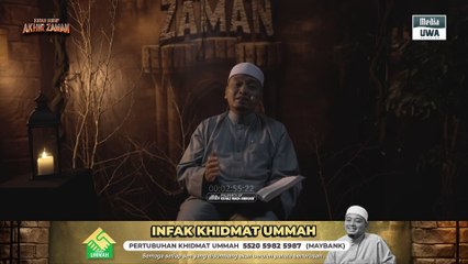 Akhir Zaman - Baca Al-Quran, Mengharapkan Pujian [Ep. 52]  Ustaz Wadi Annuar