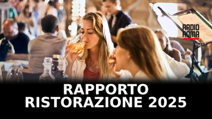 A Roma presentato il Rapporto Ristorazione 2025 di FIPE – Confcommercio