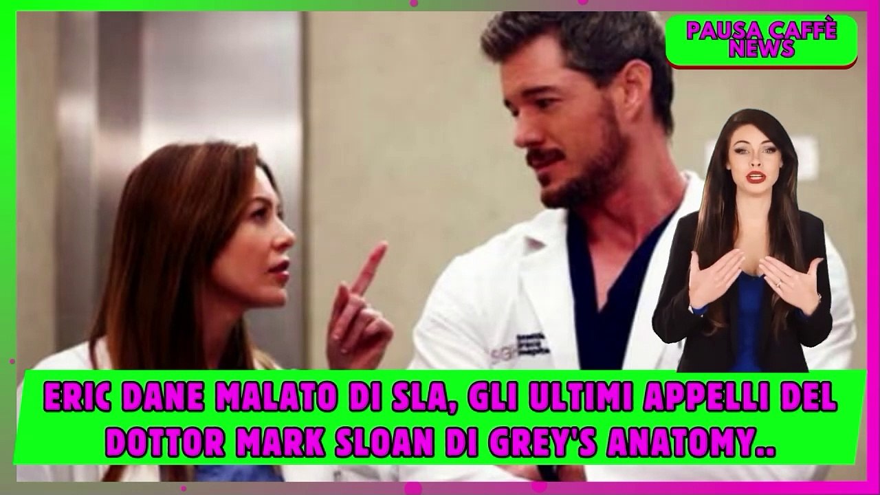 Eric Dane malato di SLA, gli ultimi appelli del dottor Mark Sloan di Grey's Anatomy..
