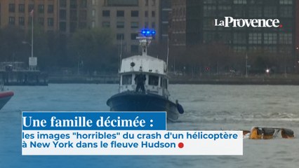 Une famille décimée : les images "horribles" du crash  d'un hélicoptère à New York  dans le fleuve Hudson