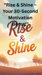 Rise & Shine #motivation #motivationalquotes