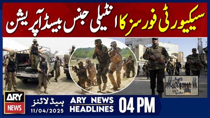 Security forces operation in Lower Dir, Timergara | ARY News 4 PM Headlines | 11th April 2025