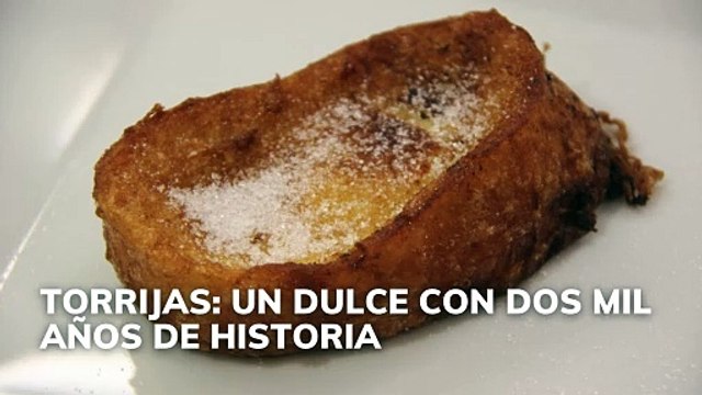 Torrijas: un dulce con dos mil años de historia
