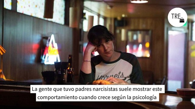 La gente que tuvo padres narcisistas suele mostrar este comportamiento cuando crece según la psicología