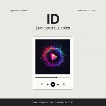 Luminous Lullabies - ID | Ambient House | Chill House | Melodic House