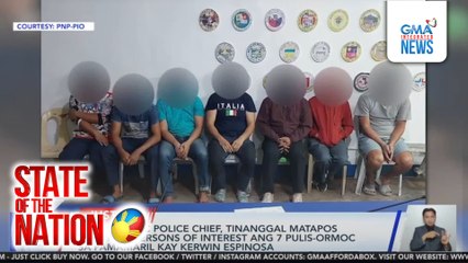 DZBB - Ormoc Police chief, tinanggal matapos tukuying persons of interest ang 7 pulis-Ormoc.. | SONA
