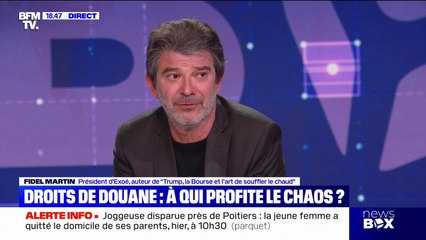 "Pour Trump et ses amis on a l'impression que c'est un jeu", réagit Fidel Martin, à propos des revirements de Donald Trump sur les taxes douanières