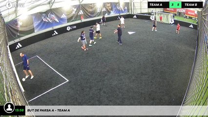But de Parsa A - Team A