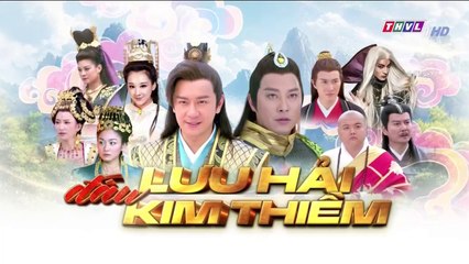 CN - Lưu Hải Đấu Kim Thiềm- Tập 8 (Lồng Tiếng)