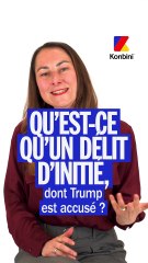 Qu'est ce qu'un délit d'initié ?