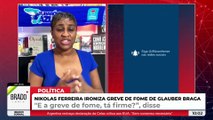 GLAUBER FAZ GREVE DE FOME E TOMA SORO FISIOLÓGICO