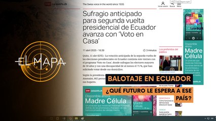 Escala 11-04-25: Sufragio anticipado para segunda vuelta presidencial de Ecuador avanza con ‘voto en casa’