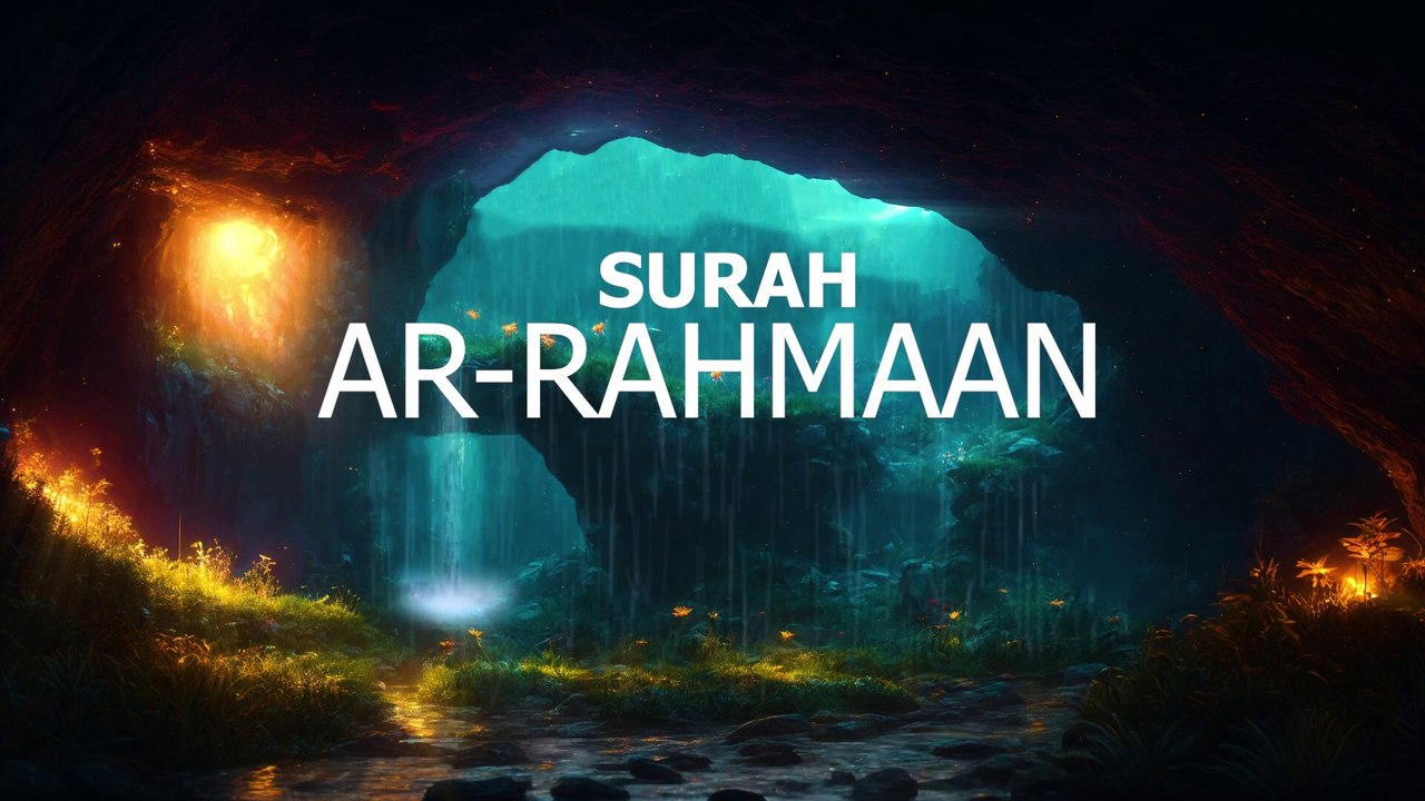 Surah Ar-Rahman سورة الرحمن | Relaxing Heart Touching | Peaceful Recite TV