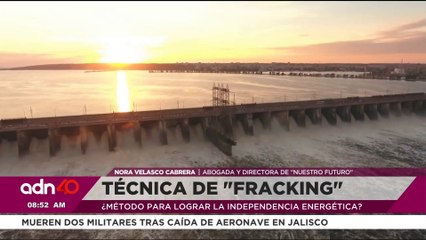 ¿El "Fracking" podría lograr la independencia energética en México?