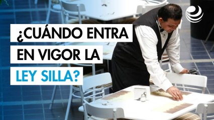 ¿Cuándo entra en vigor la Ley Silla?