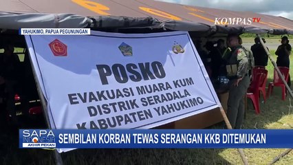 Serangan KKB Tewaskan Belasan Petambang Emas, 9 Jenazah Korban Ditemukan