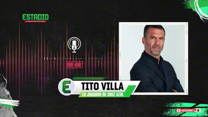 Tito Villa opina sobre posible mudanza de Cruz Azul al Cuauhtémoc