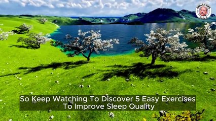 Easy Exercises for Improved Sleep Quality