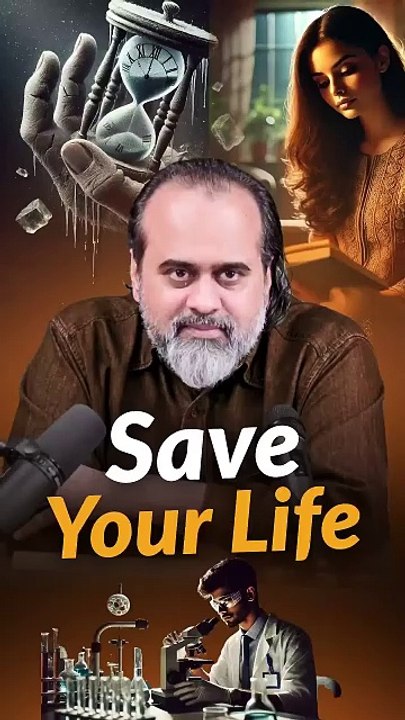Save Your Life || Acharya Prashant
