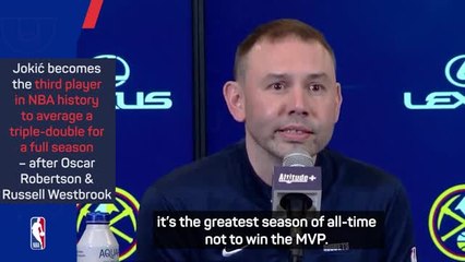 Jokic's campaign will be greatest non-MVP season ever - Adelman