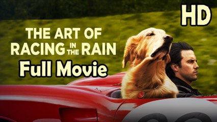 The Art of Racing in the Rain (2019) Full Movie HD
