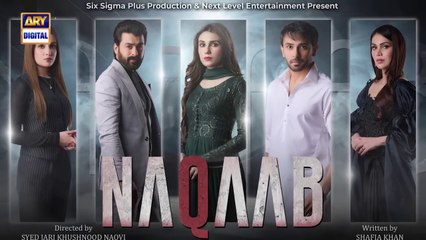 Naqaab Episode 24 | Ali Ansari, Humayoun Ashraf & Hina Tariq | Eng Sub | 10 April 2025