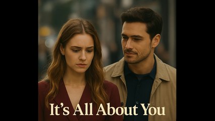 Its All About You