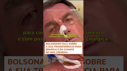 Bolsonaro publica vídeo durante internação em Natal e fala em ‘possível intervenção cirúrgica'