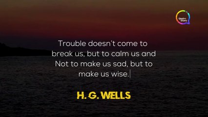 Most of people suffer Three kinds of worries! Herbert George Wells Quotes in English