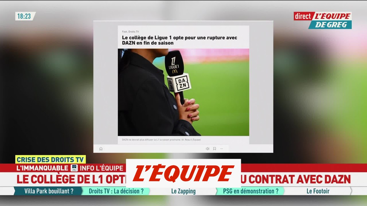 Le collège de Ligue 1 opte pour une rupture avec DAZN en fin de saison - Foot - Droits TV