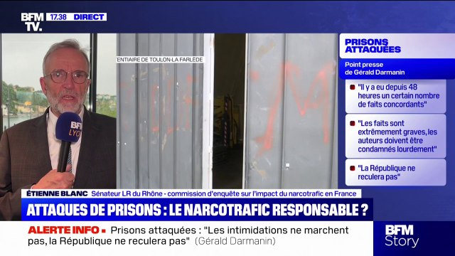 Attaques coordonnées contre des prisons: Il faut une réaction à la hauteur , affirme Étienne Blanc (LR)