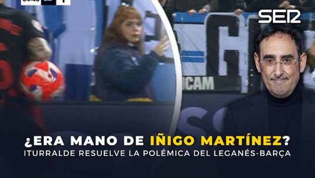 ¿Era mano de Iñigo Martínez? Iturralde González resuelve la polémica del CD Leganés-FC Barcelona