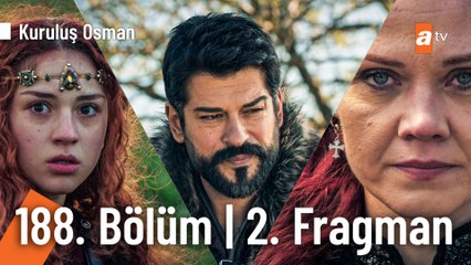 Kuruluş Osman 188. Bölüm 2. Fragman | "Kıyametin seslerinin işitir misin?"