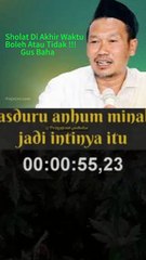 Sholat Di Akhir Waktu Boleh Atau Tidak Part 1