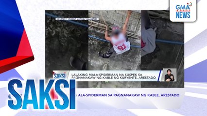 Saksi: (Recap) Lalaking ala-Spiderman sa pagnanakaw ng kable, arestado (originally aired on April 10, 2025)