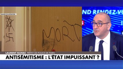 Laurent Nuñez : «Vous avez un contexte qui crée l’antisémitisme et la police n’y peut rien !»