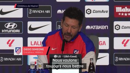 Atlético - Simeone : "Nous battre jusqu'au dernier moment de la saison"