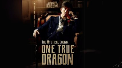 The Mystical Loong: The True Dragon's Journey 🐉