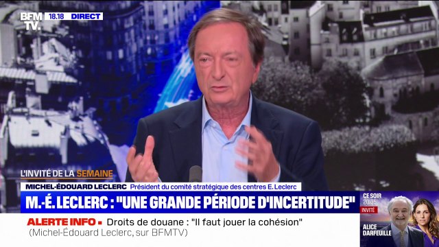 Droits de douane: pour Michel-Édouard Leclerc, c'est toujours le consommateur qui paye