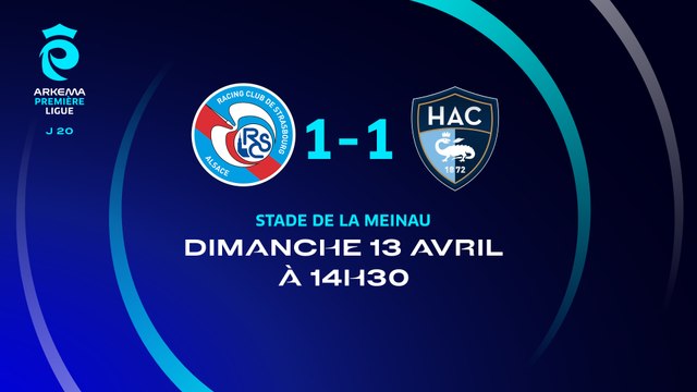 J20 I RC Strasbourg - Havre AC (1-1)