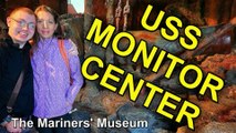The USS Monitor: America's First Ironclad Warship Revealed at The Mainers' Museum in Newport News, Virginia