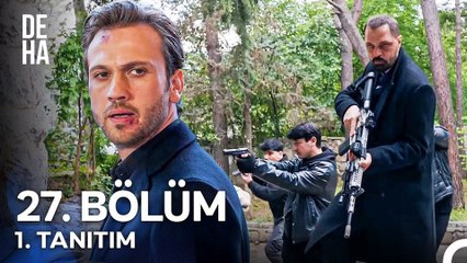Deha 27.Bölüm - Deha - Sezon 1 - Bölüm 27 - Fragman VCRH STCRH