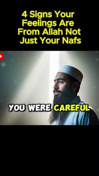 PART 2: 4 Signs Your Feelings Are From Allah, Not Just Your Nafs
