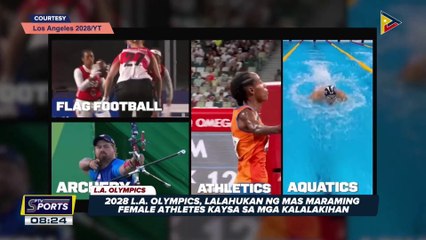 2028 L.A. Olympics, lalahukan ng mas maraming female athletes kaysa sa mga kalalakihan